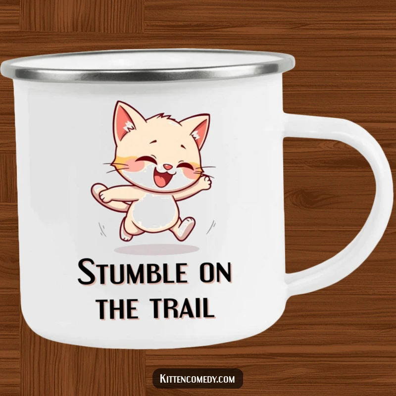 Funny camping mug with a kitten character hilariously stumbling while running. Humorous and durable for outdoor use.