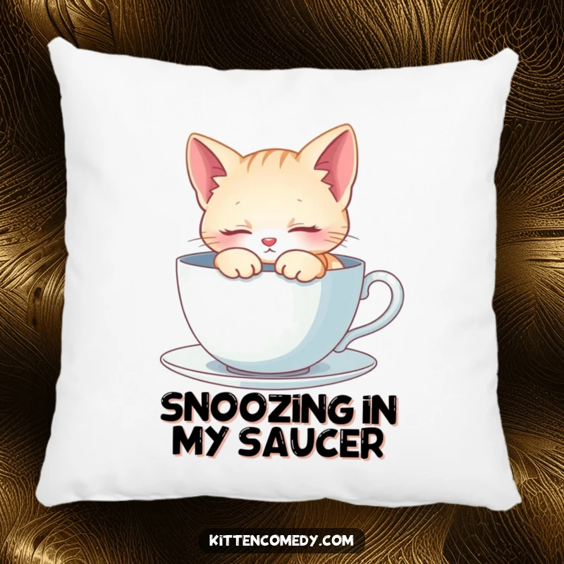 Funny Pillow: A kitten sleeps soundly inside a teacup. Soft, cozy, and brings calm joy.