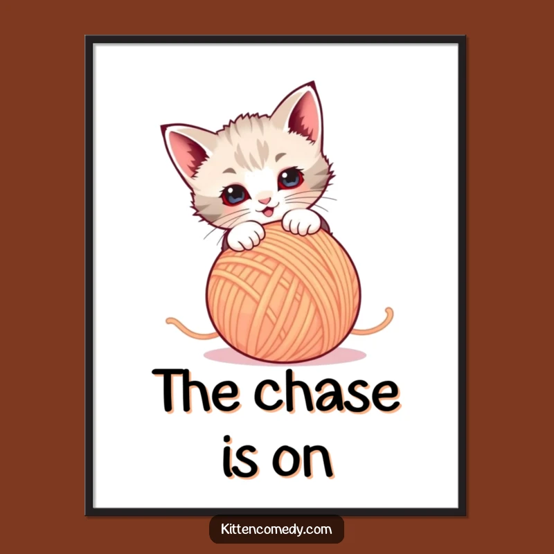 Funny Kitten Yarn Pounce Poster - Whimsical Wall Art, Great Gift!