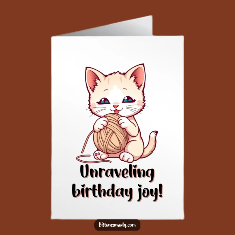 Free Printable Birthday Card: Playful Kitten, Yarn Fun, Hilarious Downloadable Gift for Cat Lovers