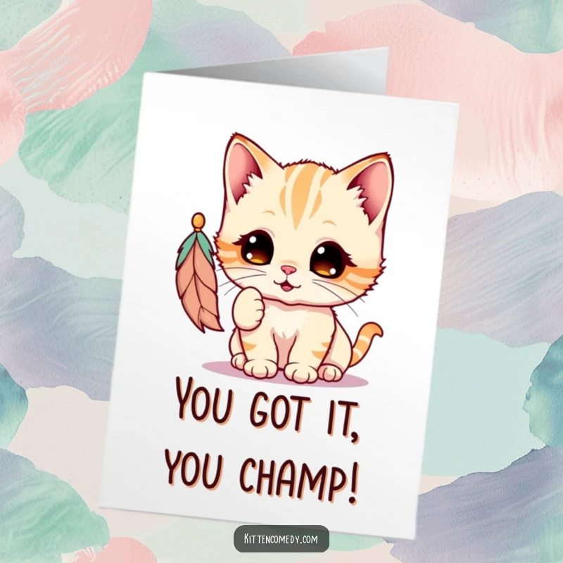Funny Free Printable congratulations card showcasing a kawaii kitten playfully swatting at a dangling feather toy with pure joy.