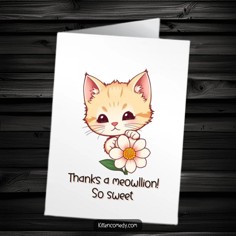 Funny Free Printable Thank You Card: Cute kitten behind flower, offering thanks, charming downloadable greeting.