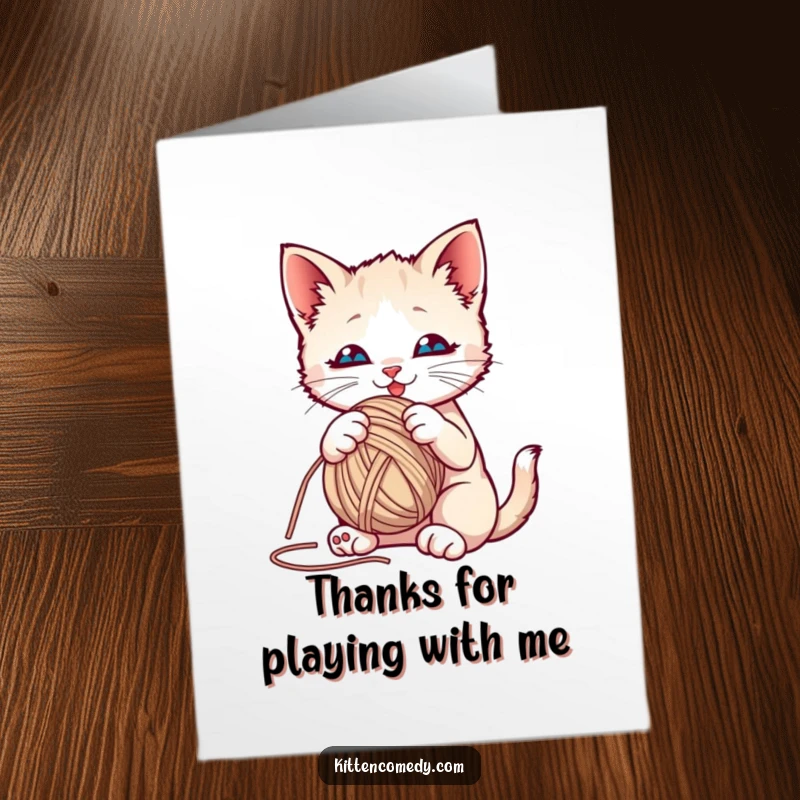 Funny Free Printable Thank You Card of a playful kitten batting at a yarn ball, perfect for thanking someone with a lighthearted touch.