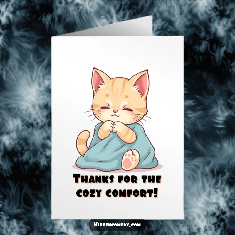 Funny Free Printable Thank You Card: A kitten contentedly kneads soft fabric, showing sincere appreciation.